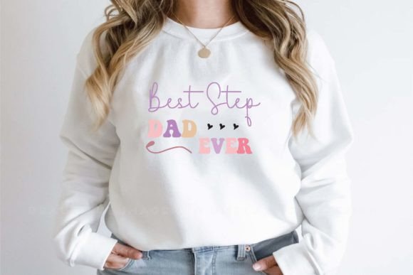 Best Step Dad Ever Svg Design