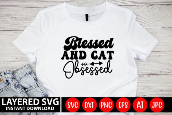 Blessed and Cat Obsessed RETRO DESIGN