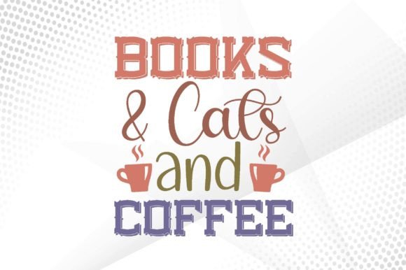 Books Cats and Coffee SVG
