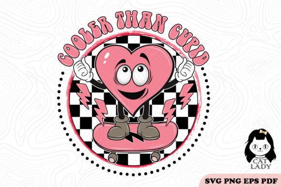 Cooler Than Cupid SVG PNG Sublimation