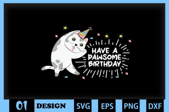 Have a Pawsome Birthday Cute Cat
