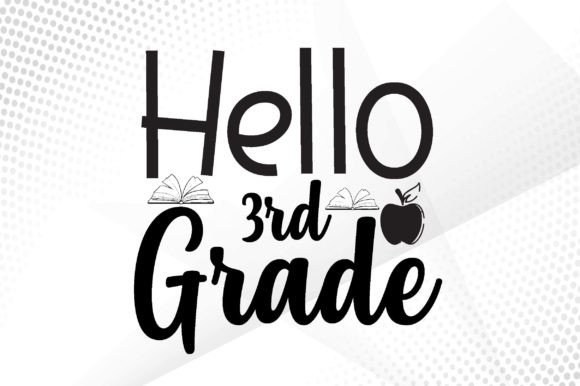 Hello 3rd Grade Svg