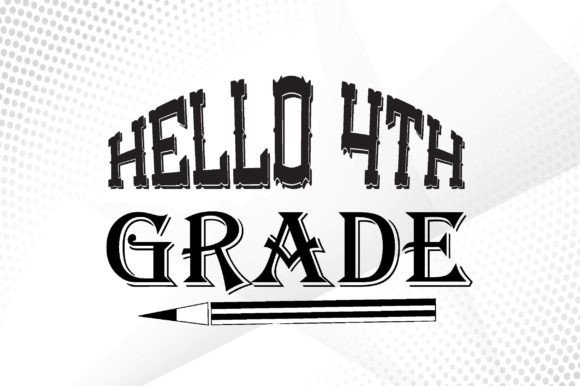 Hello 4th Grade Svg