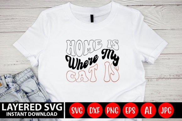 Home is Where My Cat is RETRO DESIGN