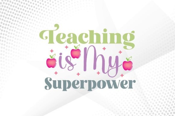 Retro Teaching is My Superpower Svg