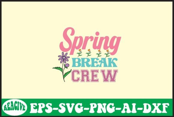 Spring Break Crew Svg Design